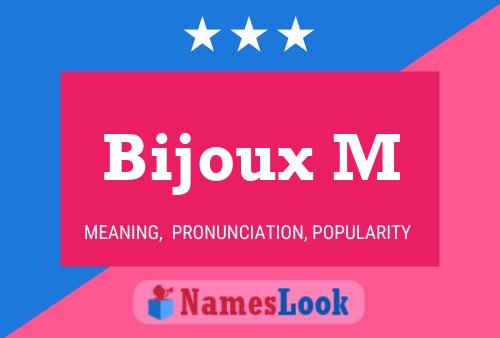 Bijoux M Name Poster