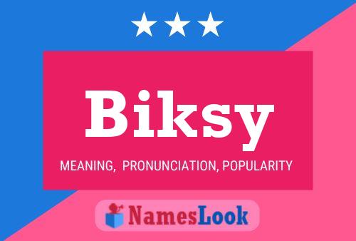 Biksy Name Poster