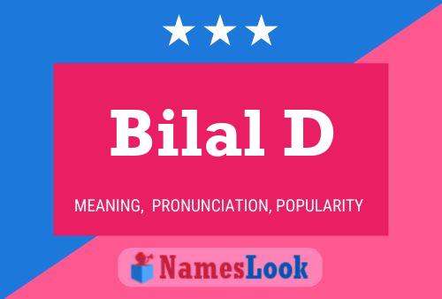 Bilal D Name Poster