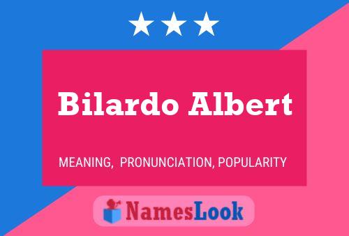 Bilardo Albert Name Poster