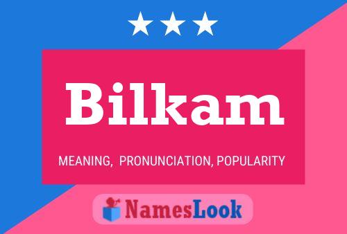 Bilkam Name Poster