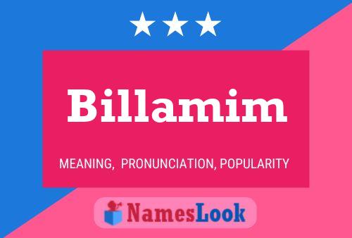 Billamim Name Poster