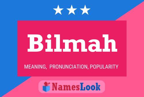 Bilmah Name Poster