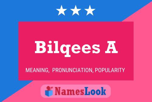 Bilqees A Name Poster