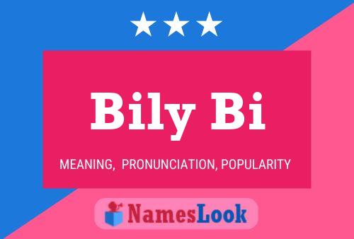 Bily Bi Name Poster