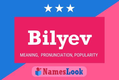 Bilyev Name Poster