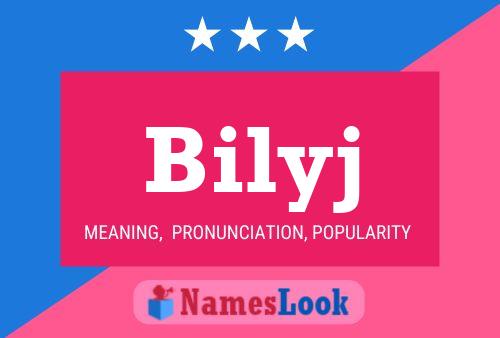 Bilyj Name Poster