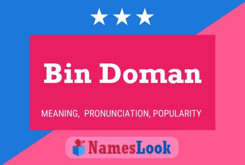 Bin Doman Name Poster