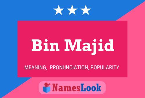 Bin Majid Name Poster