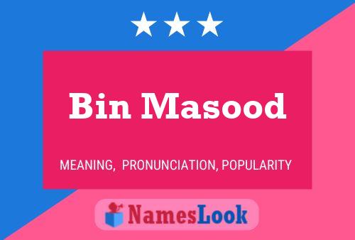 Bin Masood Name Poster