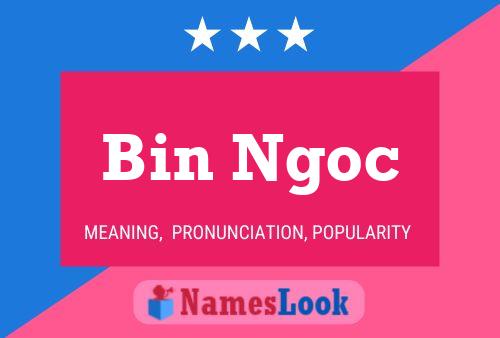 Bin Ngoc Name Poster