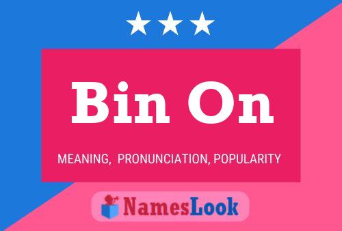 Bin On Name Poster