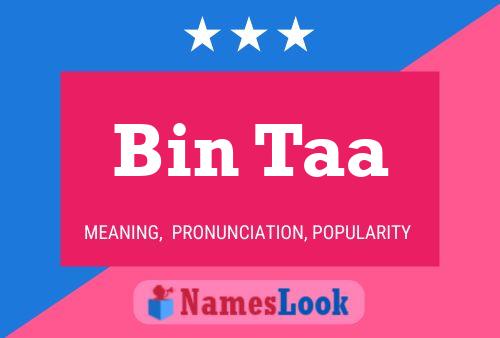 Bin Taa Name Poster