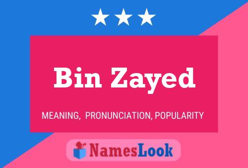 Bin Zayed Name Poster