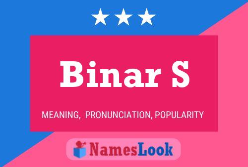 Binar S Name Poster