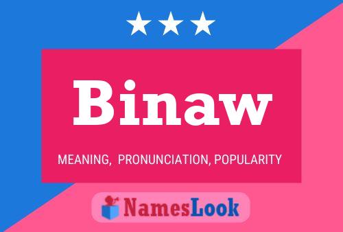 Binaw Name Poster