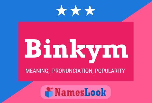 Binkym Name Poster