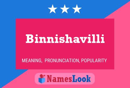 Binnishavilli Name Poster