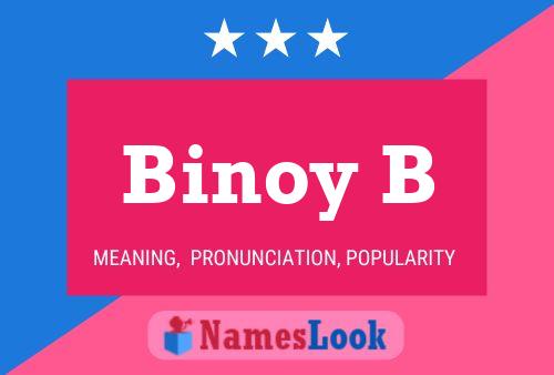 Binoy B Name Poster