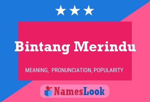 Bintang Merindu Name Poster