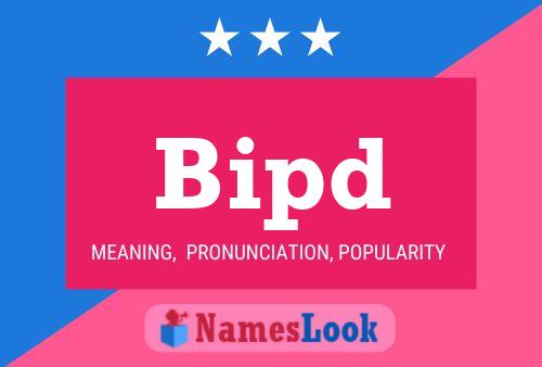 Bipd Name Poster