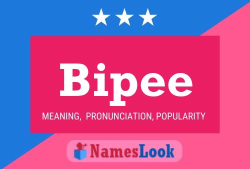 Bipee Name Poster