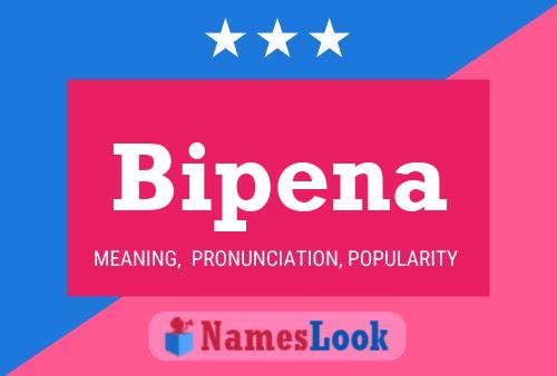 Bipena Name Poster