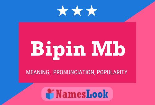 Bipin Mb Name Poster