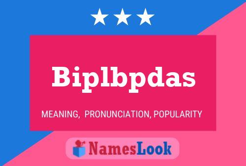 Biplbpdas Name Poster