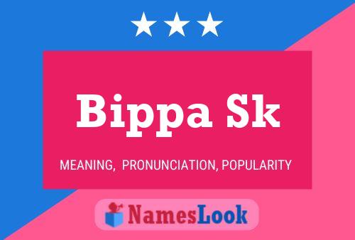 Bippa Sk Name Poster