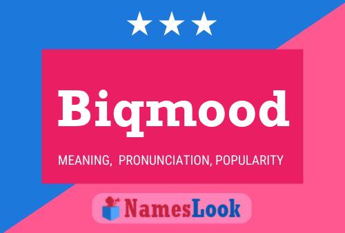 Biqmood Name Poster