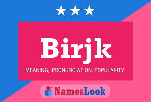 Birjk Name Poster