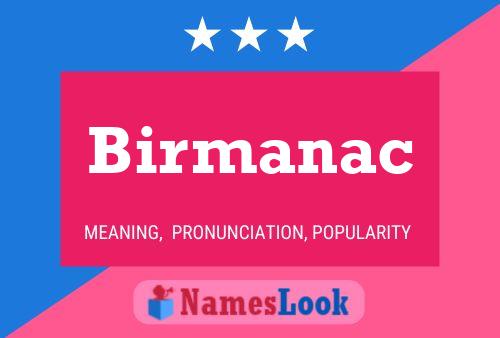 Birmanac Name Poster