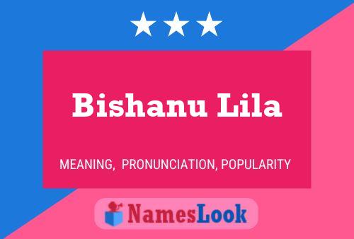 Bishanu Lila Name Poster