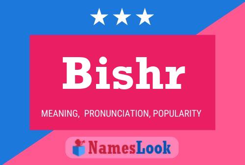 Bishr Name Poster