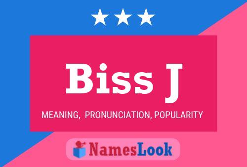 Biss J Name Poster