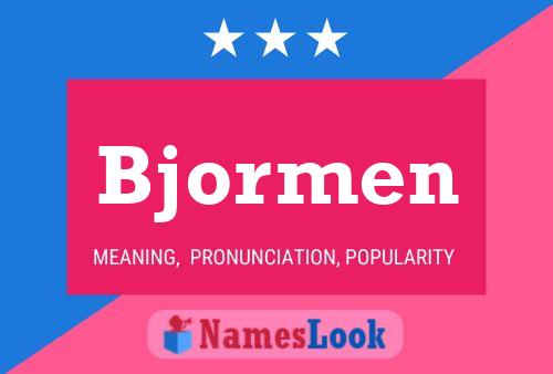 Bjormen Name Poster