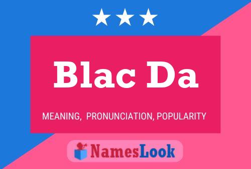 Blac Da Name Poster