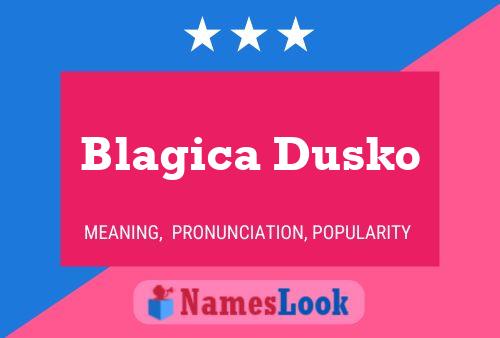 Blagica Dusko Name Poster