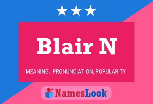 Blair N Name Poster