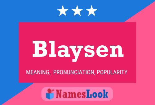 Blaysen Name Poster