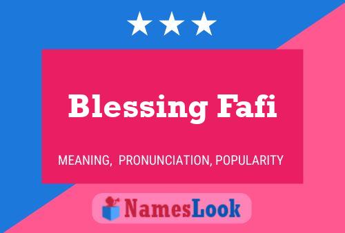 Blessing Fafi Name Poster