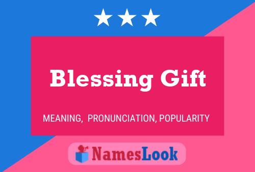 Blessing Gift Name Poster