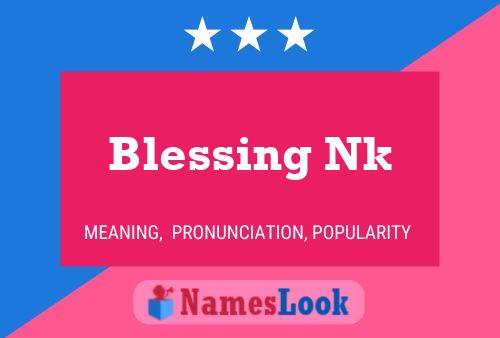 Blessing Nk Name Poster