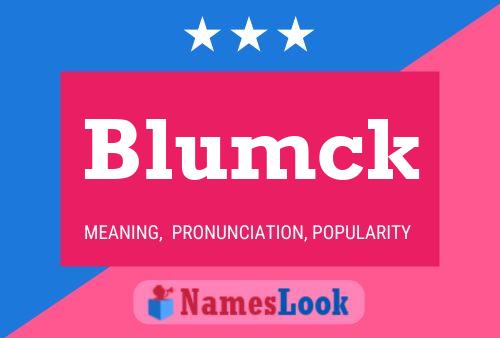 Blumck Name Poster