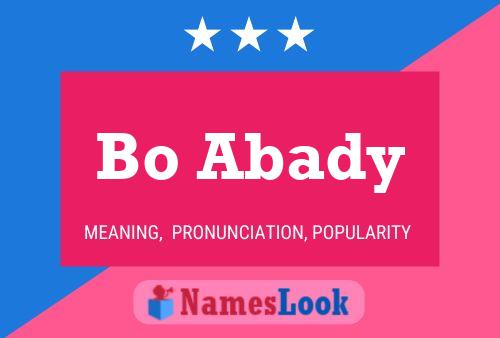 Bo Abady Name Poster