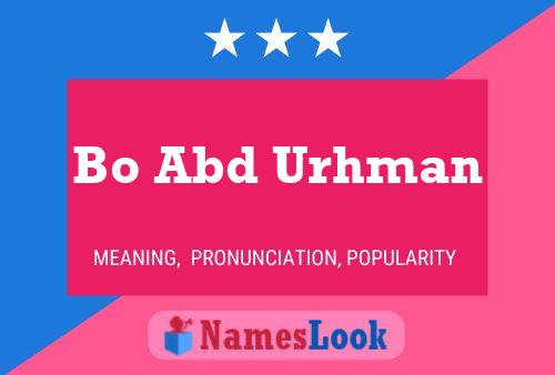 Bo Abd Urhman Name Poster