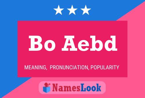 Bo Aebd Name Poster