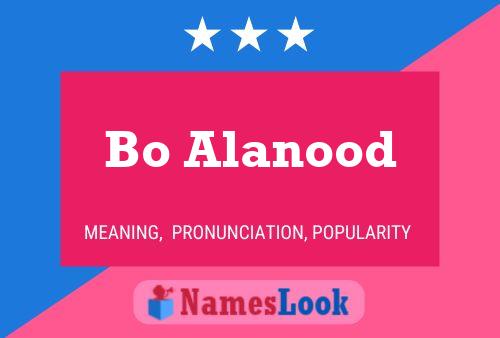 Bo Alanood Name Poster