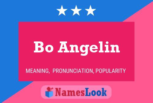 Bo Angelin Name Poster